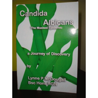 Candida Albicans The Masked Epidemic Book